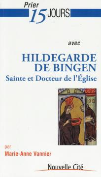 Hildegarde de Bingen, docteur de l'Eglise